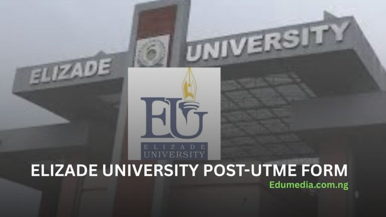 Elizade University Post UTME screening form.