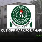 JAMB Cut Off Mark for Pharmacy