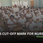 JAMB Cut Off Mark For Nursing Admission