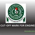 JAMB Cut Off mark for Engineering